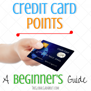 Credit Card Points Explained