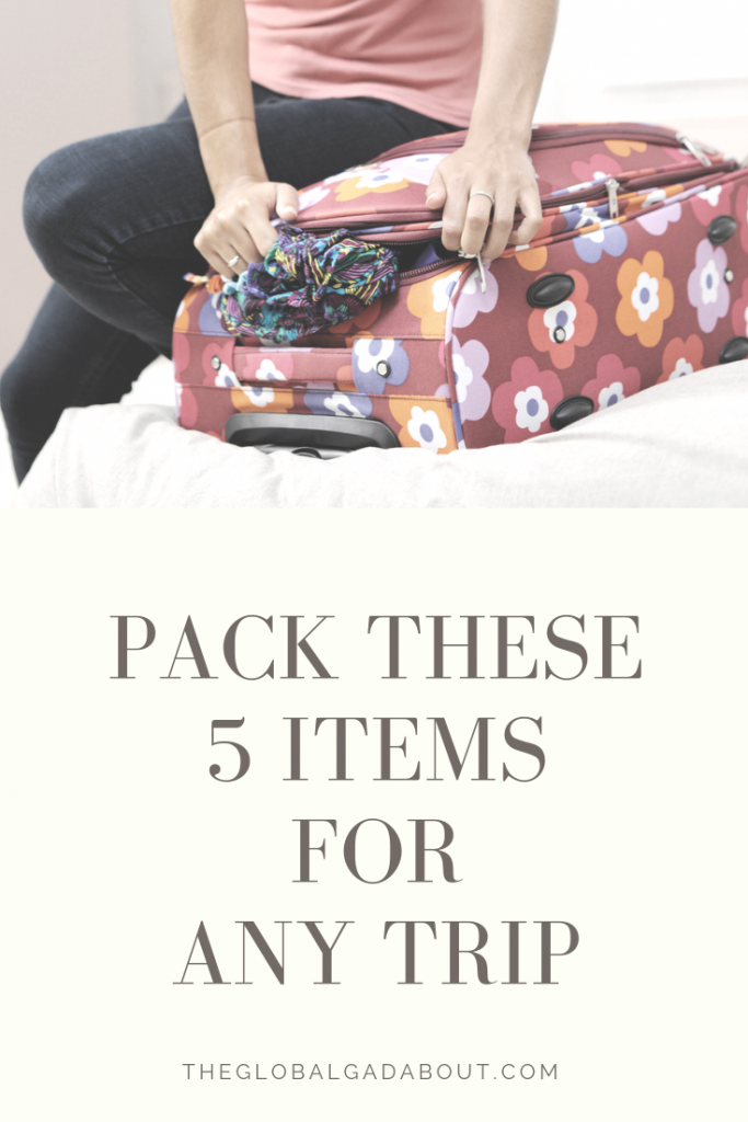 No matter where I'm traveling, there are 5 things that are always in my bag and always come in very handy! Click through to learn which 5 things I never travel without! #theglobalgadabout #travel #traveltips #packingtips #packingessentials