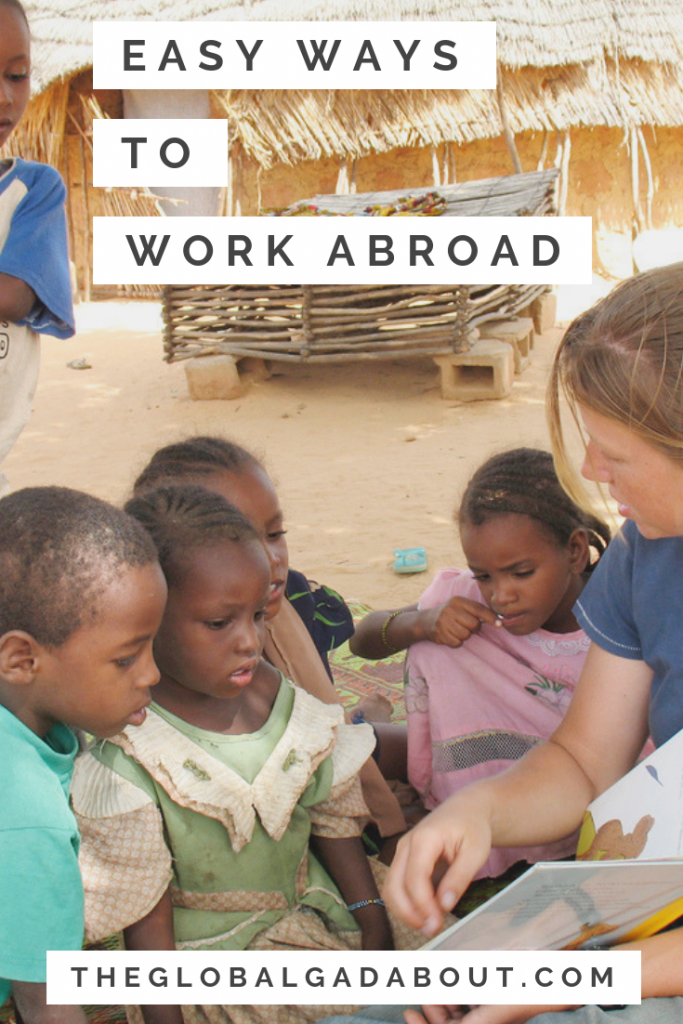 Looking for a way to travel for long periods of time and to earn some money along the way? Want to experience living and working in another culture? Check out this post for 5 ways to work abroad! #workabroad #travelblog #theglobalgadabout #traveltips #jobsabroad