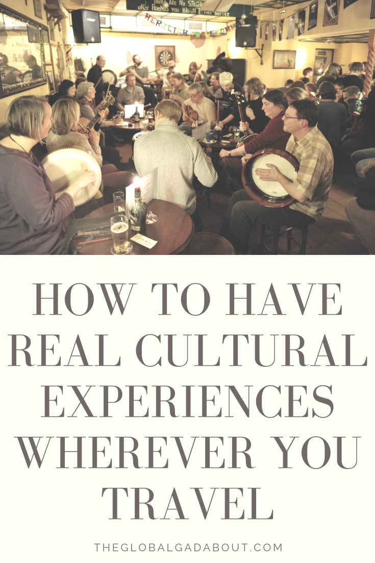 Check out these 5 cheap & easy ways you can experience the culture of your travel destination a bit more deeply, in tons of countries around the world! #theglobalgadabout #cultralactivities #culturalexperiences #culture #unusualtravel #immersivetravel