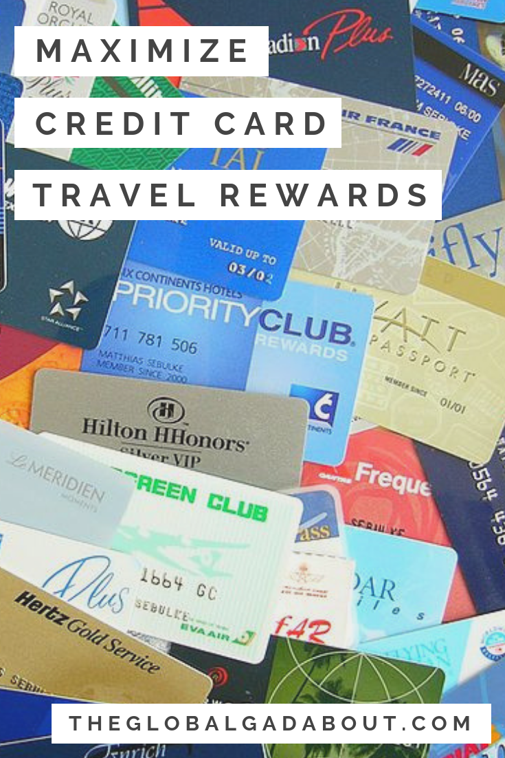 So you've decided to try travel hacking and get a travel rewards credit card. Now you have to learn to get the most out of it! Click through to discover my 5 easy tricks for maximizing your credit card travel rewards. #theglobalgadabout #travelhacks #travelhacking #traveltips #travel #travelblog #travelblogger #rewardscreditcard #travelrewards #creditcardpoints