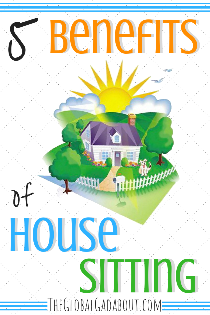 #HouseSitting is a super cool way to get #freeaccommodation while traveling! Take care of pets and get a FREE, private place to stay. Need more reasons to try it? Click through to read all about the benefits of house sitting. #housesit #freetravel #theglobalgadabout #travelblog #travelblogger #travelhack #travelhacking #petsitting