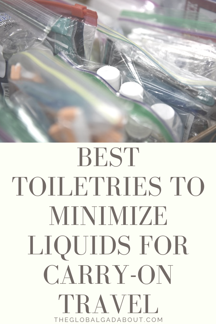 When packing carry-on only, you have to be careful about your liquid toiletries to pass the TSA's 3-1-1 rule. Click through to discover 5 products that are either solid, so don't count, or multi-functional/concentrated, so you can bring less! #theglobalgadabout #traveltoiletries #311rule #airtravel #carryontravel #traveltips