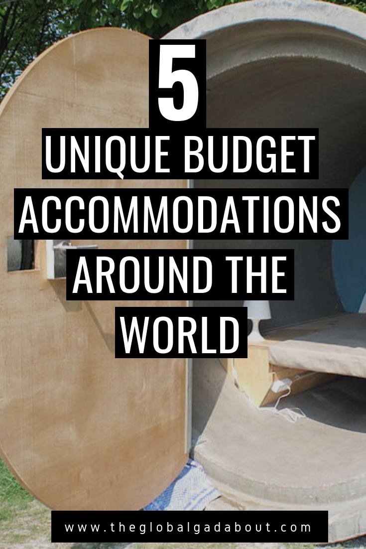 Want to sleep somewhere truly unusual and save money at the same time? Here are 5 unique types of accommodation to try and links to lots of options around the world! #theglobalgadabout #travelblog #unique #unusual #hotel #hostel #accommodation #budgethotel #traveltips