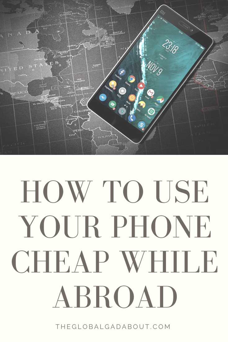 Don't pay huge daily fees to use your phone while you travel! Click through to learn about local SIM cards, free apps, and other ways to save on phone charges when abroad. #travel #phone #simcard #mobile #traveltips #budgettravel #theglobalgadabout #travelblog #travelblogger