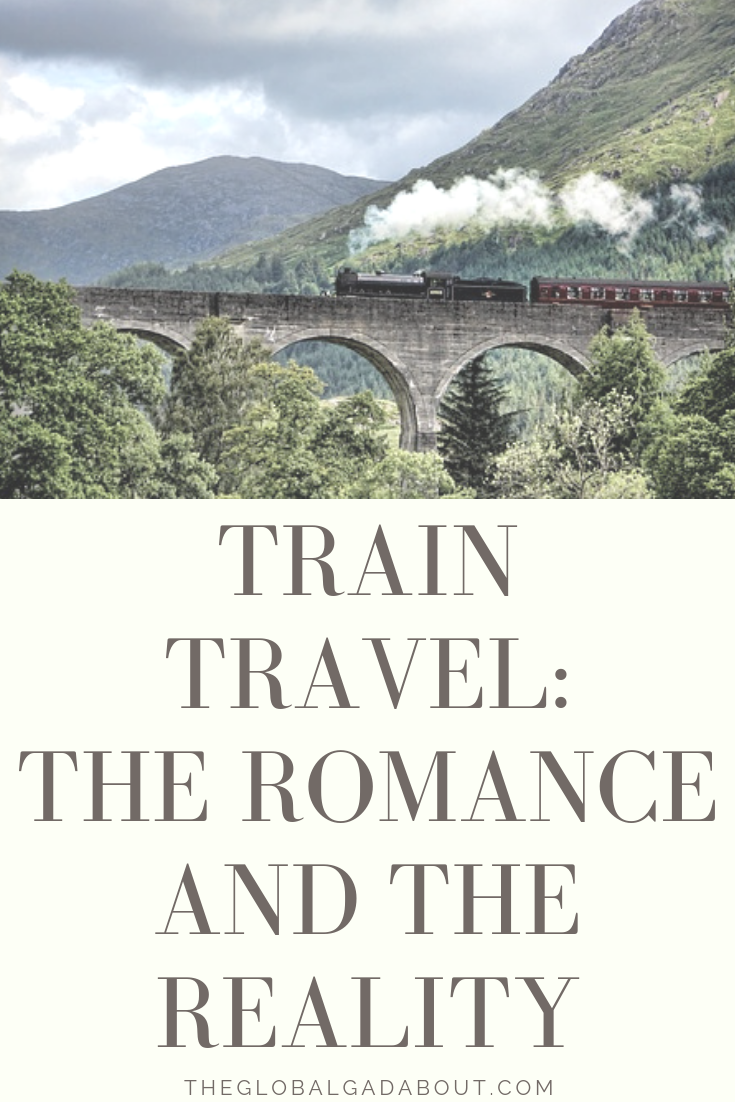 Train travel has the nostalgic quality of a novelty of the past still functioning in the present. In a world of budget flights and car sharing, is a train ride a romantic adventure or the uncomfortable long way to get anywhere? Click through to compare the romance and the reality of trains around the world! theglobalgadabout.com #traintravel #nostalgia #geektravel #theglobalgadabout #orientexpress #bullettrain 