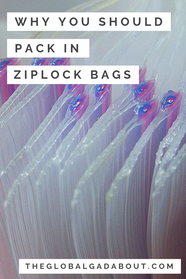 Packing in Ziploc Bags - The Global Gadabout