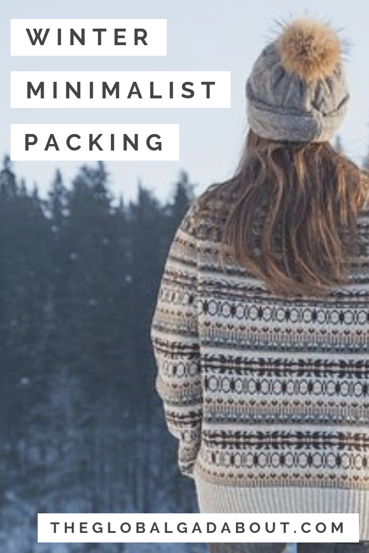 Packing #carryononly for warm weather travel is a lot easier than for #winter travel! But you can still be a #minimalist packer with bulky cold weather gear. Click through to discover the secret - plus, a #packinglist :-) #minimalisttravel #minimalistpacking #wintertravel #theglobalgadabout #travelblog #travelblogger