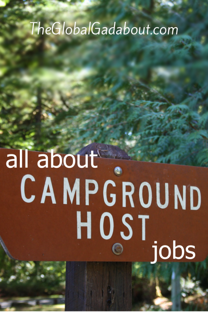 A wooden sign in the woods and the words "all about Campground Host jobs" and "TheGlobalGadabout.com" in white.