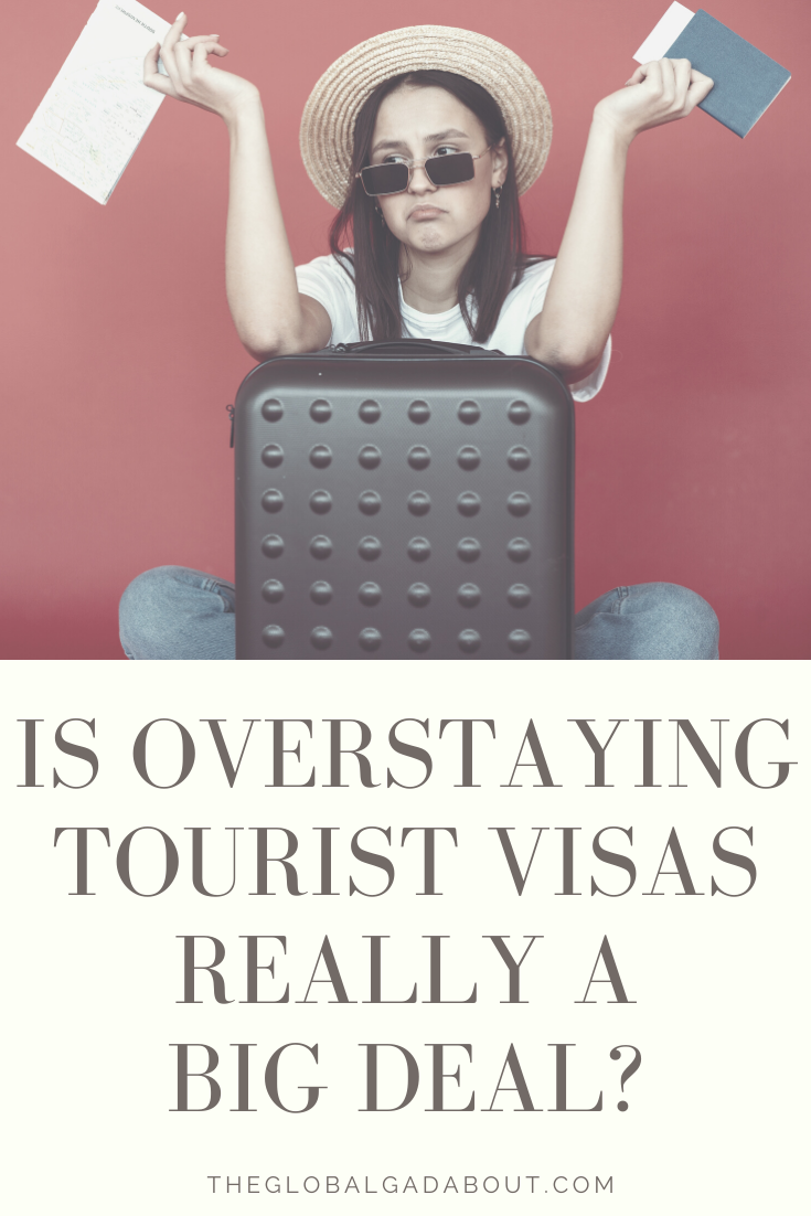 what-happens-if-you-overstay-your-visa-the-global-gadabout